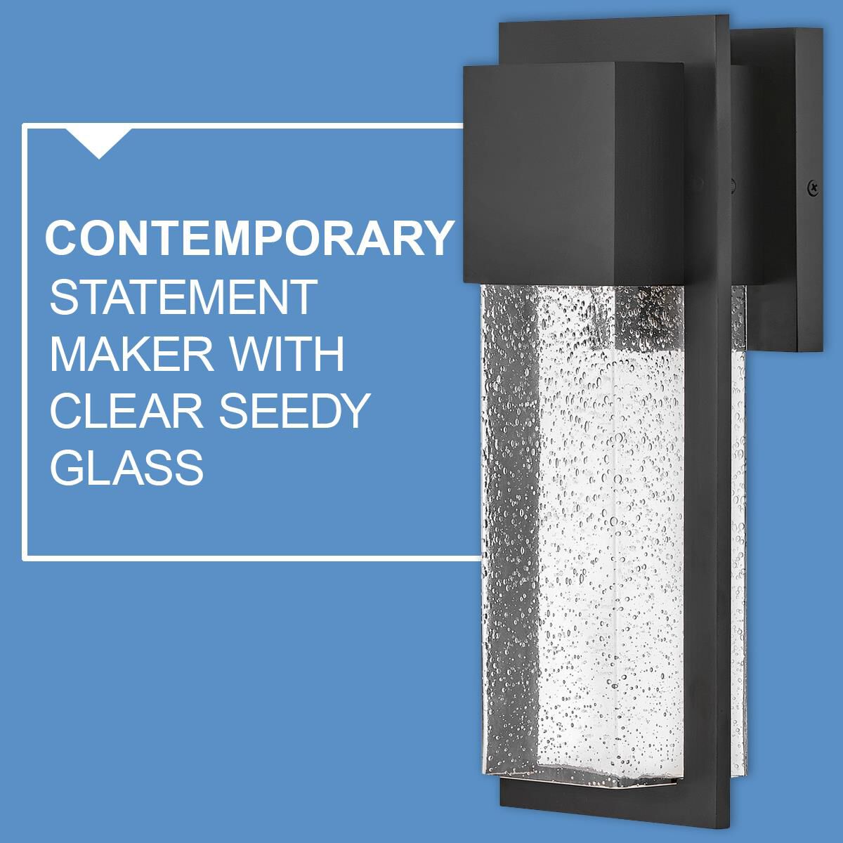Shown in Black finish and Clear Seedy glass