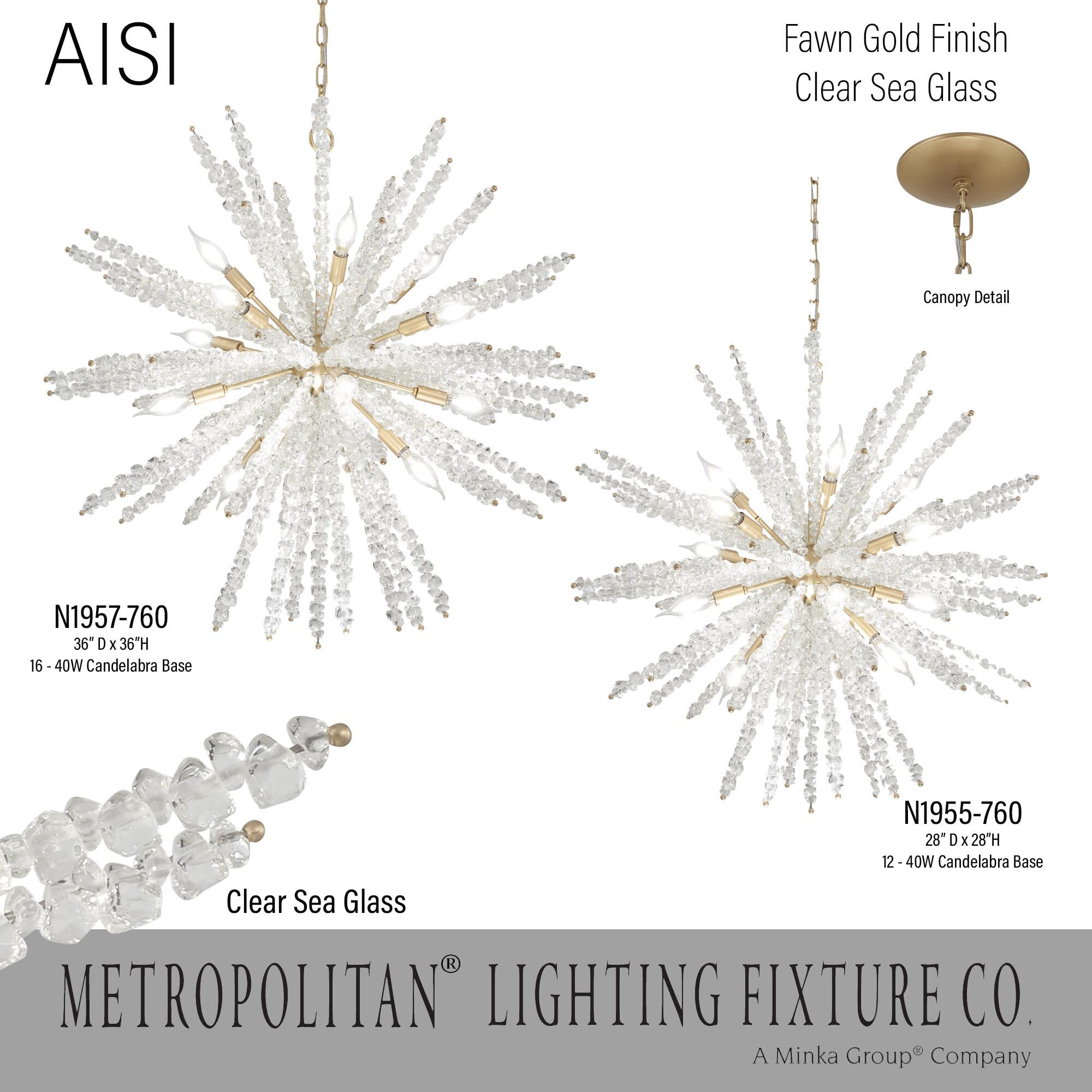 Shown in Fawn Gold finish and Clear Sea glass