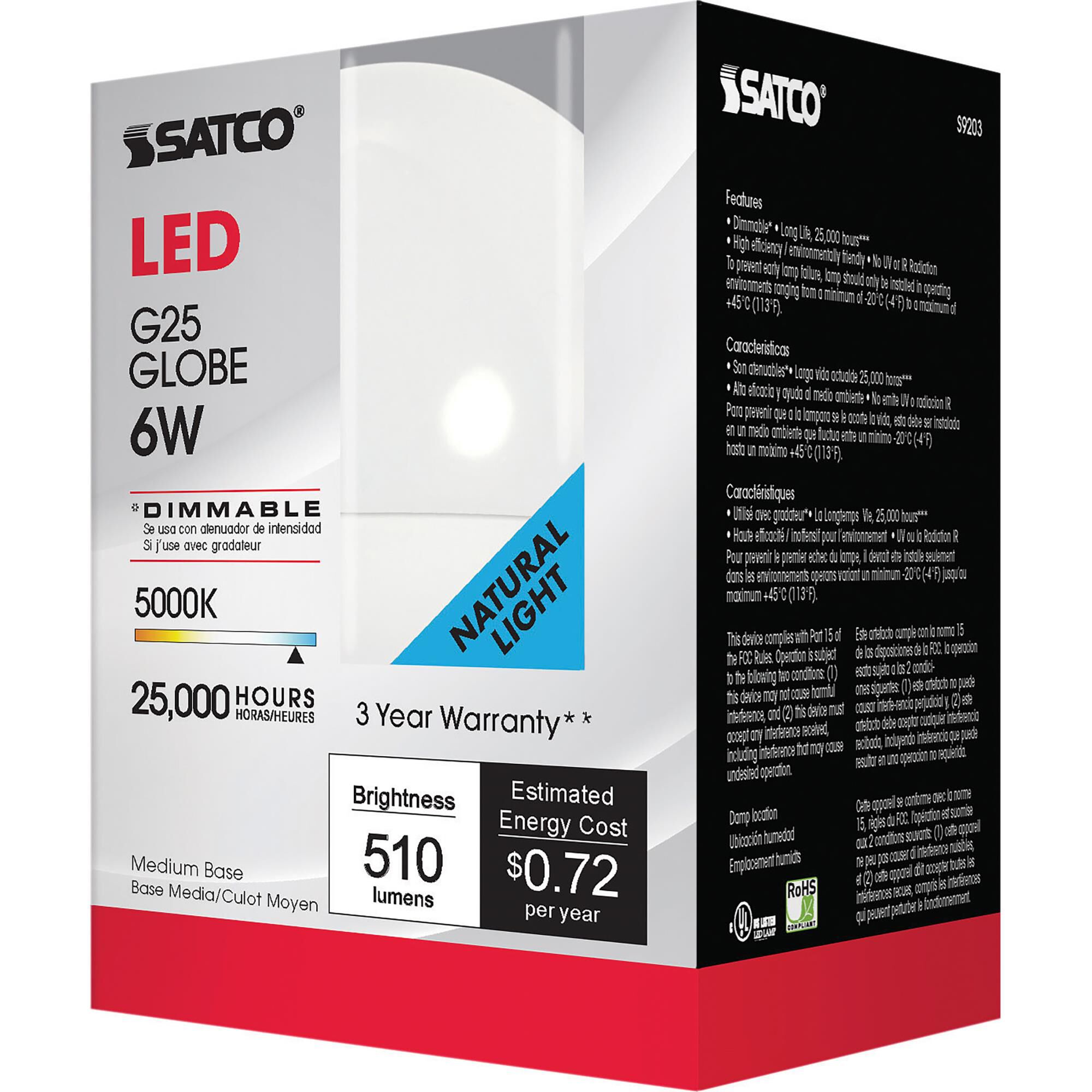 6 Watt 5000K G25 LED Light Bulb by Satco